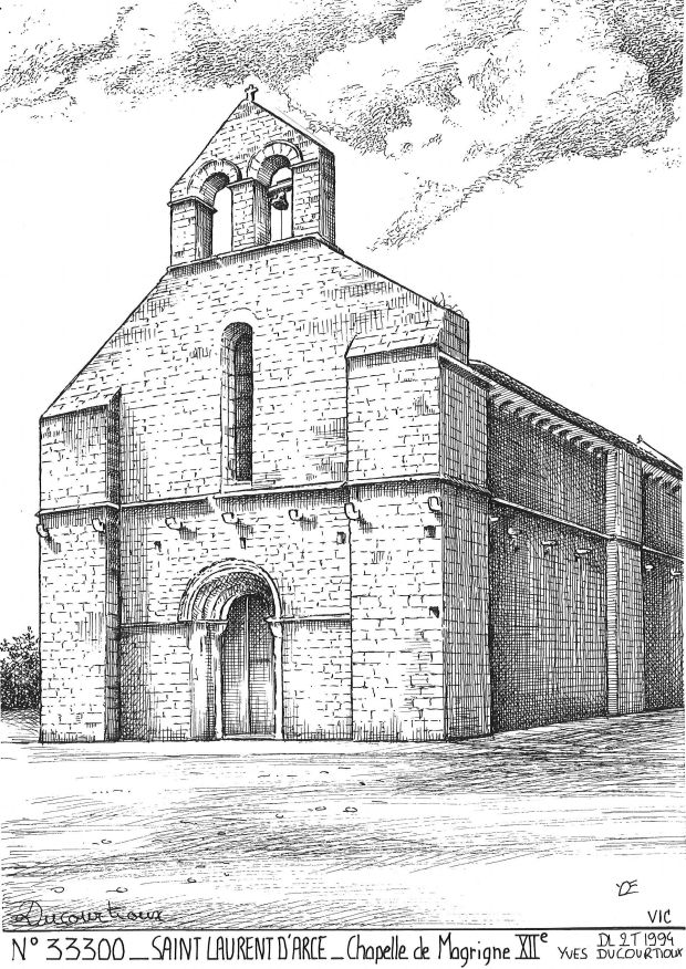 N 33300 - ST LAURENT D ARCE - chapelle de magrigne XII